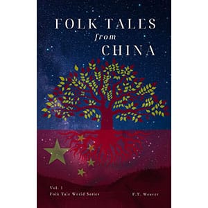 Folk Tales From China